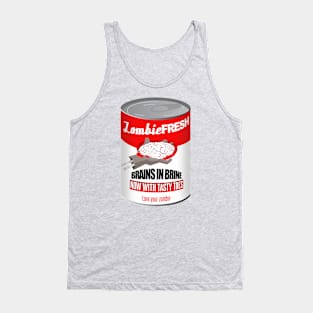 Zombie fresh tinned brains Tank Top